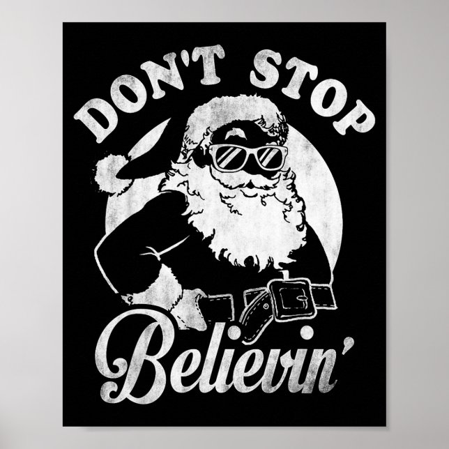 Poster Christmas Don't Stop Believin' Santa Outline  (Frente)