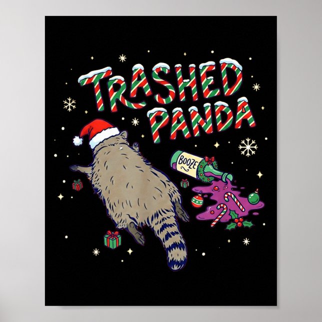 Poster Christmas Funny Trashed Panda Racoon Gets Drunk Xm (Frente)