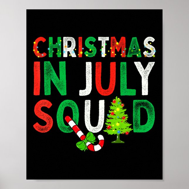 Poster Christmas In July Squad Funny Xmas Men Women Kids  (Frente)