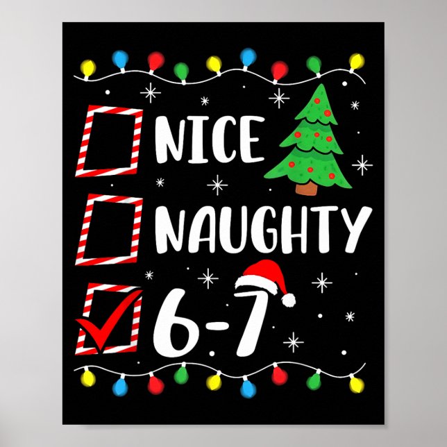 Poster Christmas Nice Naughty 67 Brainrot Funny 6-7 Meme  (Frente)