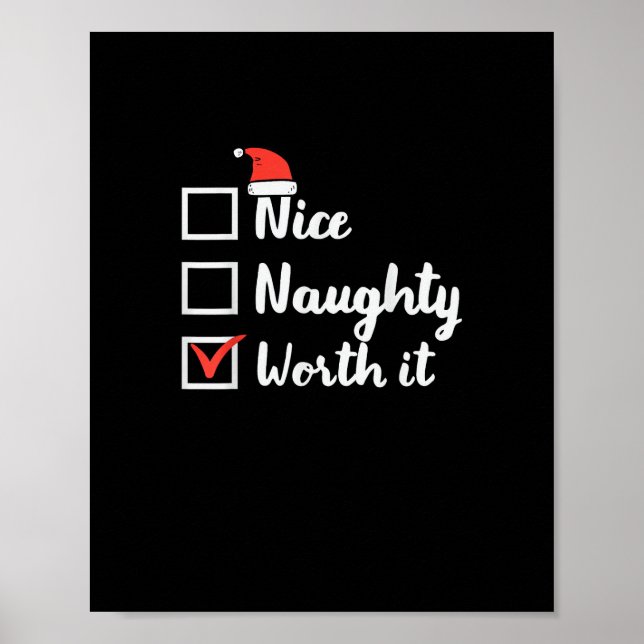 Poster Christmas Nice Naughty Worth It Funny  (Frente)