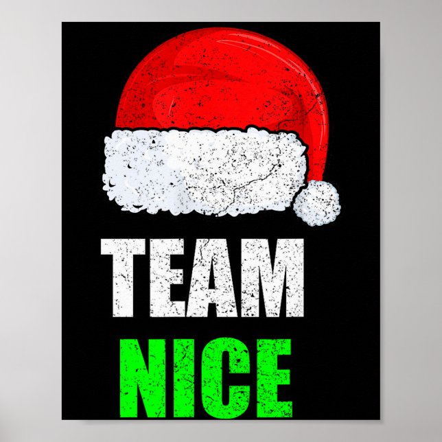 Poster Christmas Team Nice Shirt, Matching Family Pajama, (Frente)