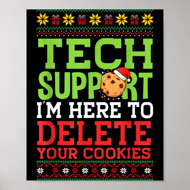 Poster Christmas Tech Suprt Here To Delete Cookies Ugly S (Frente)