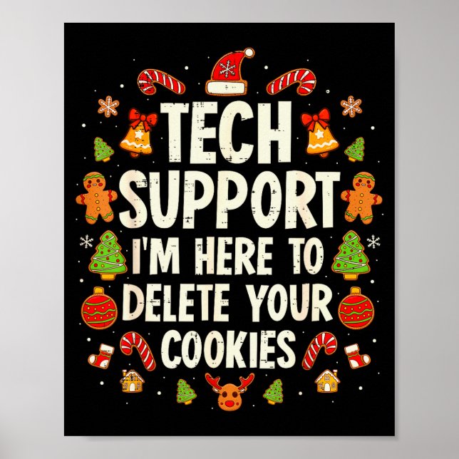 Poster Christmas Tech Suprt Here To Delete Cookies Xmas M (Frente)