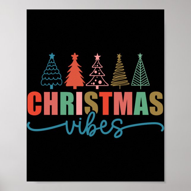 Poster Christmas Vibes Colorful Holiday Trees Design Todd (Frente)