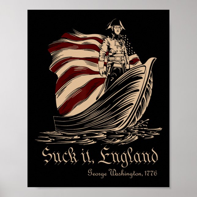 Poster Chupa Inglaterra Engraçado 4 de Julho George Washi (Frente)