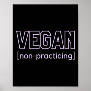 Poster Churrasco Engraçado Vegan Não Praticando