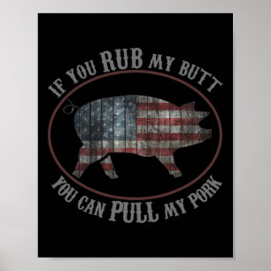 Poster Churrasco Patriótico Esfrega Meu Bumbum Puxa Meu P