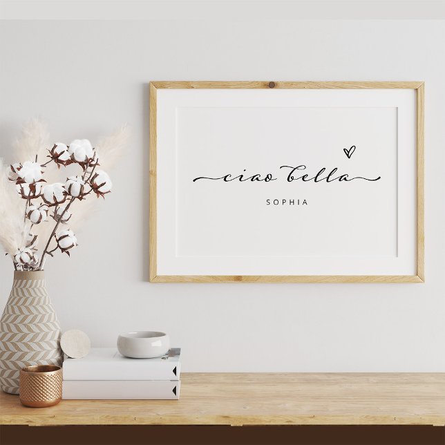 Poster Ciao Bella | Roteiro Moderno Italiano com Coração (A chic and stylish poster with Italian script)