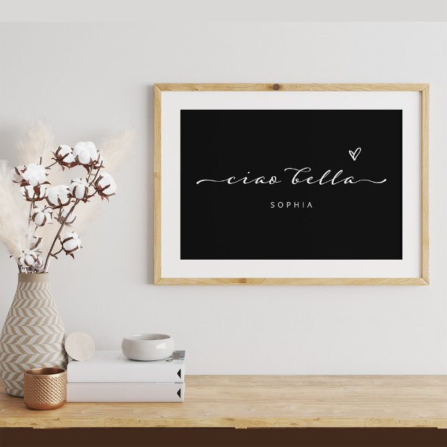 Poster Ciao Bella | Roteiro Moderno Italiano com Coração (A chic and stylish poster with Italian script)
