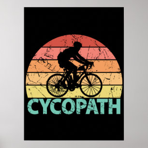 Poster Ciclista Engraçado Cycopath Ciclismo