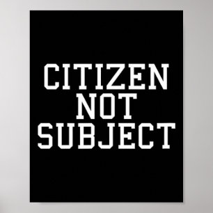 Poster Cidadão Anti-Real Não Sujeito Esquerdista Abolição