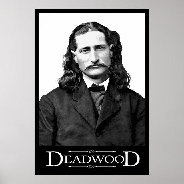 PÓSTER CIDADWOOD CIDADÃO - WILL BILL HICKOK (Frente)