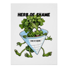 Póster Cilantro - Herbo da Vergonha Engraçado