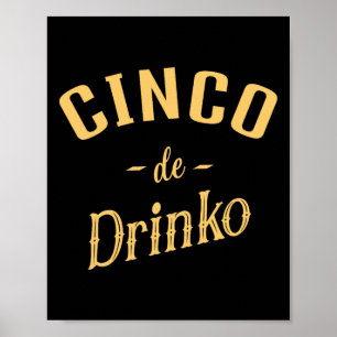 Poster Cinco de Drinko - Cinco de Mayo, masculino