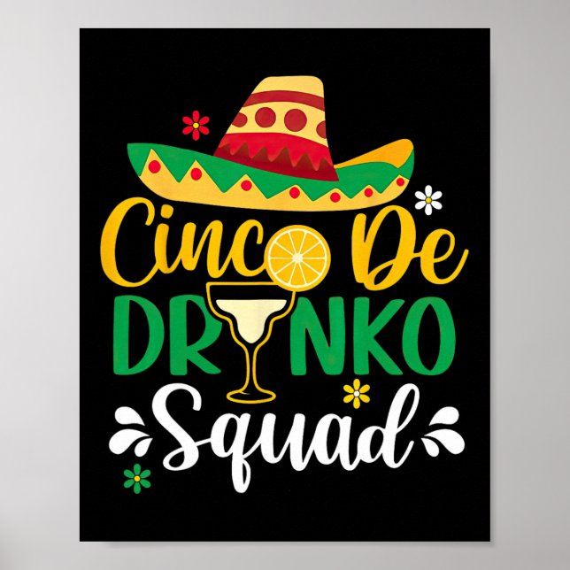 Poster Cinco De Drinko Squad Funy 5 Cinco De Mayo Mexican (Frente)
