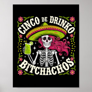 Poster Cinco De Mayo Funny Partido Mexicano Cinco De Drin