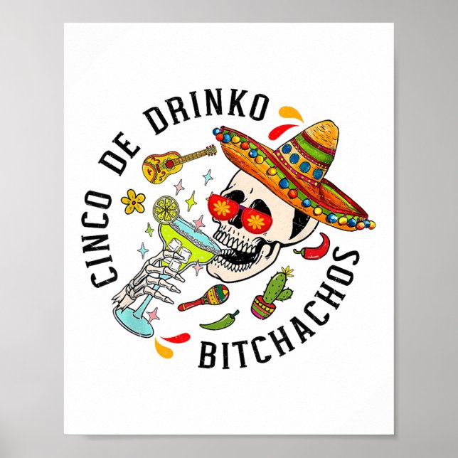 Poster Cinco De Mayo Funny Partido Mexicano Cinco De Drin (Frente)