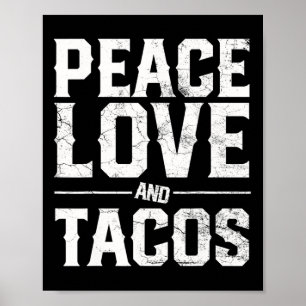 Poster Cinco de Mayo Peace Love and Tacos Men Women Mexic