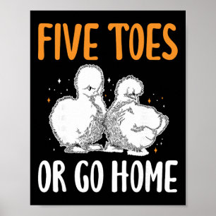 Poster Cinco Dedos Ou Vá Para Casa Galinha Sedosa _1