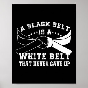 Poster Cinturão Preto E Cinturão Branco Nunca Desistem De