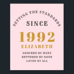 Poster Cinza Rosa Dourada Elegante 1992<br><div class="desc">Um maravilhoso design de ouro de aniversário em um poster para aquela celebração especial. Personalize facilmente o texto usando o modelo fornecido. Parte dos padrões de definição de provisões de aniversário.</div>