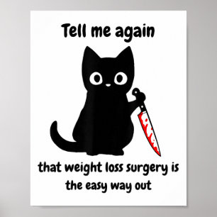 Poster Cirurgia de perda de peso de gato zangado Cirurgia
