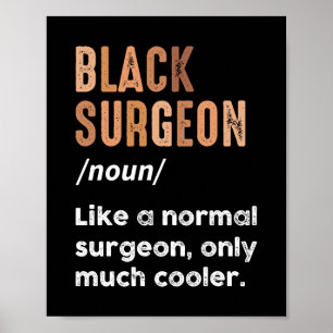 Poster Cirurgião Negro Definição Médico de Cirurgia Engra