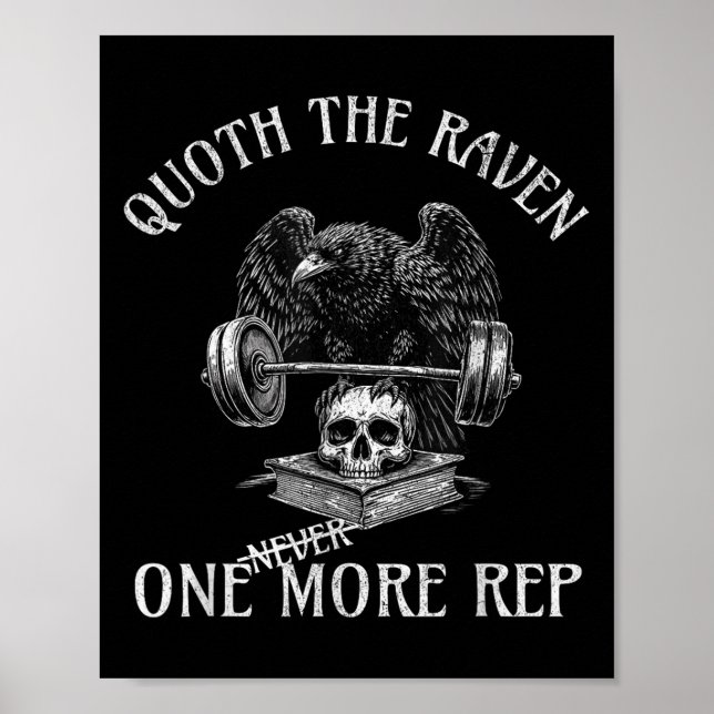 Poster Cita O Corvo Mais Uma Repetição Engraçado Gótico T (Frente)
