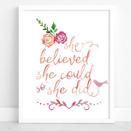Póster Citação De Aquarela Ela Acreditava Que Podia.