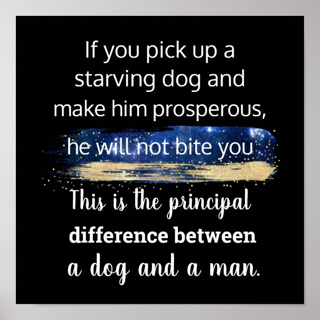Poster Citação de cachorro faminto por Mark Twain (Frente)