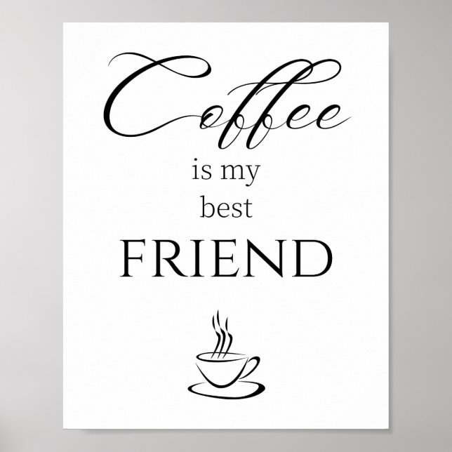 Poster Citação de Café é Meu Melhor Amigo  (Frente)