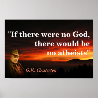 Poster Citação de G.K. Chesterton Sobre Deus e Ateus