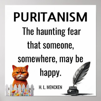 Poster Citação de H. L. Mencken Puritanismo