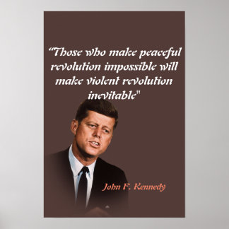 Poster Citação de John F. Kennedy sobre Revolução Pacífic
