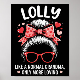 Poster Citação de Lolly Valentine para avó amorosa com Cu