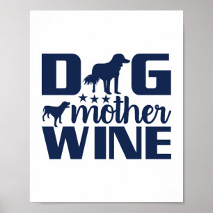 Poster Citação de Mãe de Cachorro Amante de Vinho