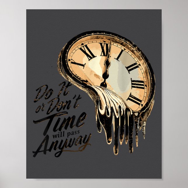Poster Citação de Motivação Atemporal Com Relógios Derret (Frente)