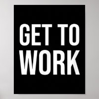 Citação de Motivação do Get to Work - Mens Uni Adu