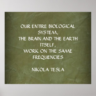 PÓSTER CITAÇÃO DE NIKOLA TESLA - MESMAS FREQUÊNCIAS -