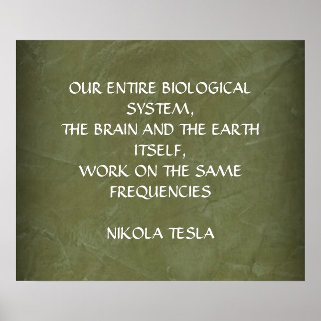 PÓSTER CITAÇÃO DE NIKOLA TESLA - MESMAS FREQUÊNCIAS - (Frente)