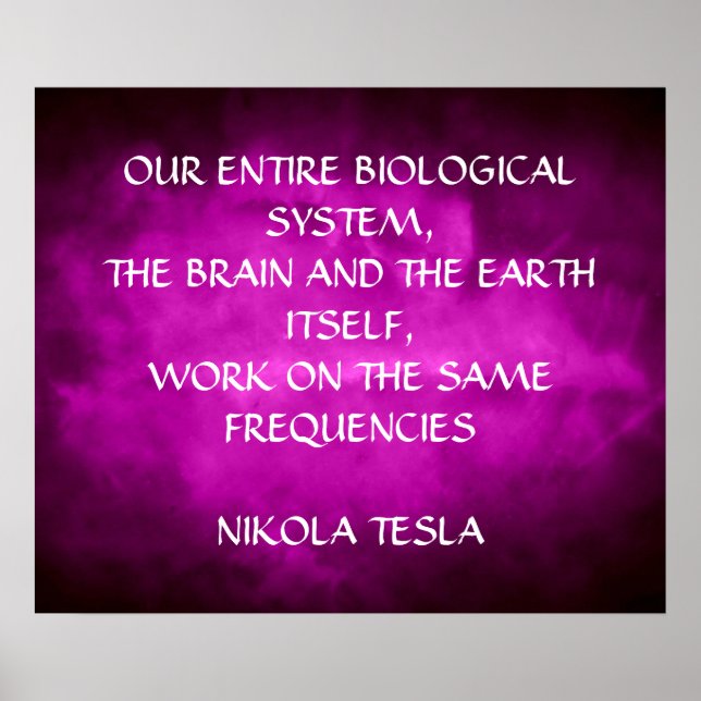 PÓSTER CITAÇÃO DE NIKOLA TESLA - MESMAS FREQUÊNCIAS - (Frente)