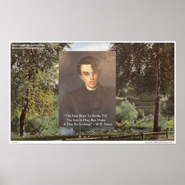 Póster Citação de Sabedoria de William B. Yeats “Bata enq (Frente)