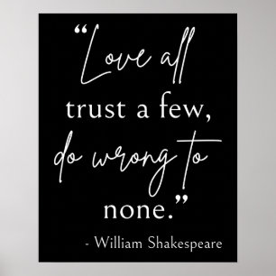 Poster Citação de Shakespeare - Amor, Confiança E Errado