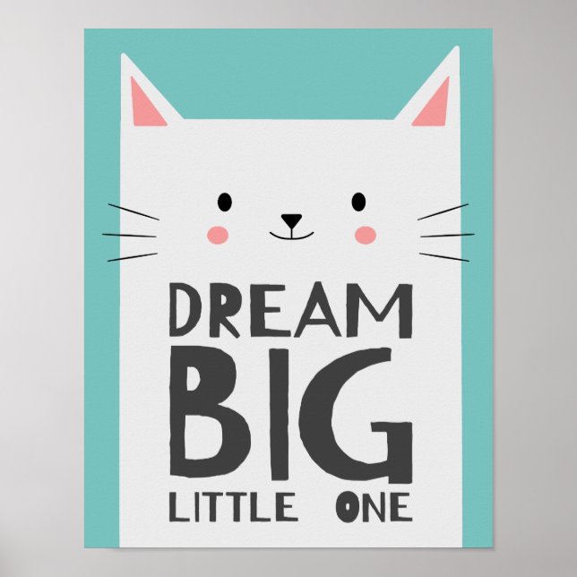 Poster Citação de Sonhe Grande para Gatos Fofos Quarto de (Frente)