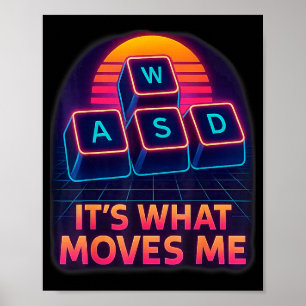 Poster Citação Divertida de Jogos Wasd É o Que Me Move Pc
