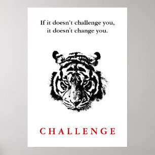 Poster Citação do Desafio Motivacional Wild Tiger Face
