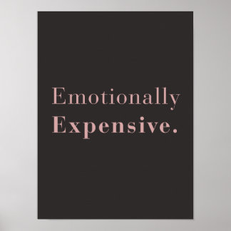 Poster Citação Emocionalmente Cara | Parede de Luxo Minim
