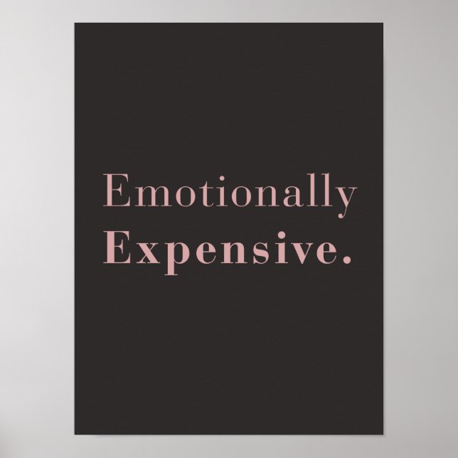 Poster Citação Emocionalmente Cara | Parede de Luxo Minim (Frente)