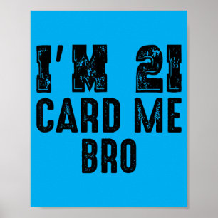 Poster Citação engraçada de aniversário 21 cartão Bro Ani